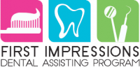 First Impressions Dental Assisting
